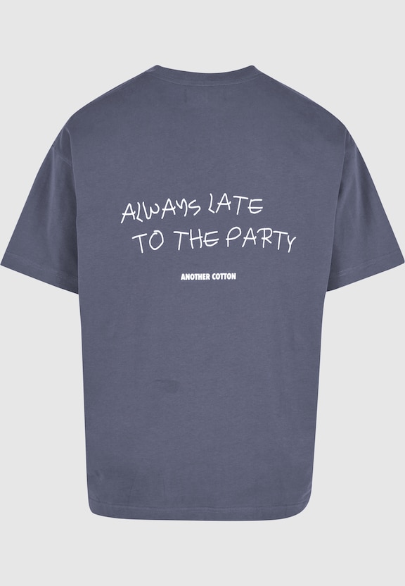 Always Late T-Shirt-5