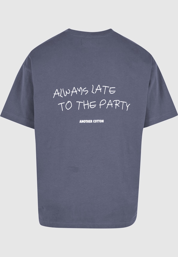 Always Late T-Shirt-5
