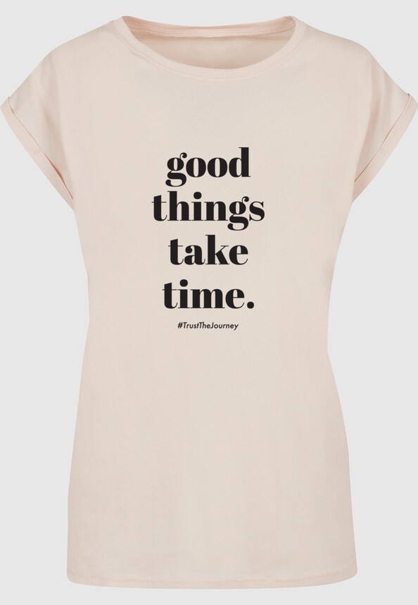 Ladies Good Things Take Time-2