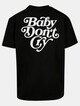 Baby Don´t Cry Oversize-5