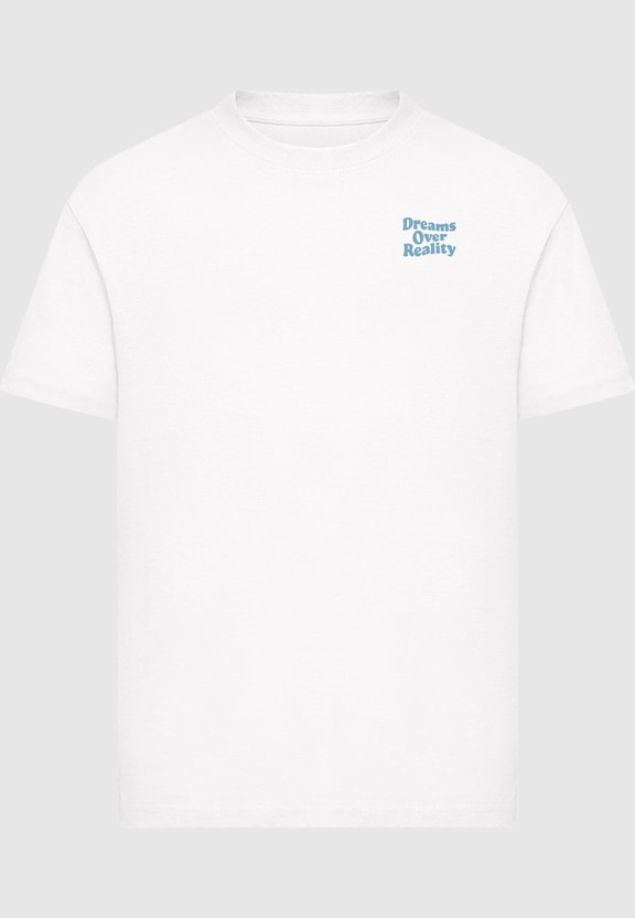Dreams Over Reality Wording Tee-2