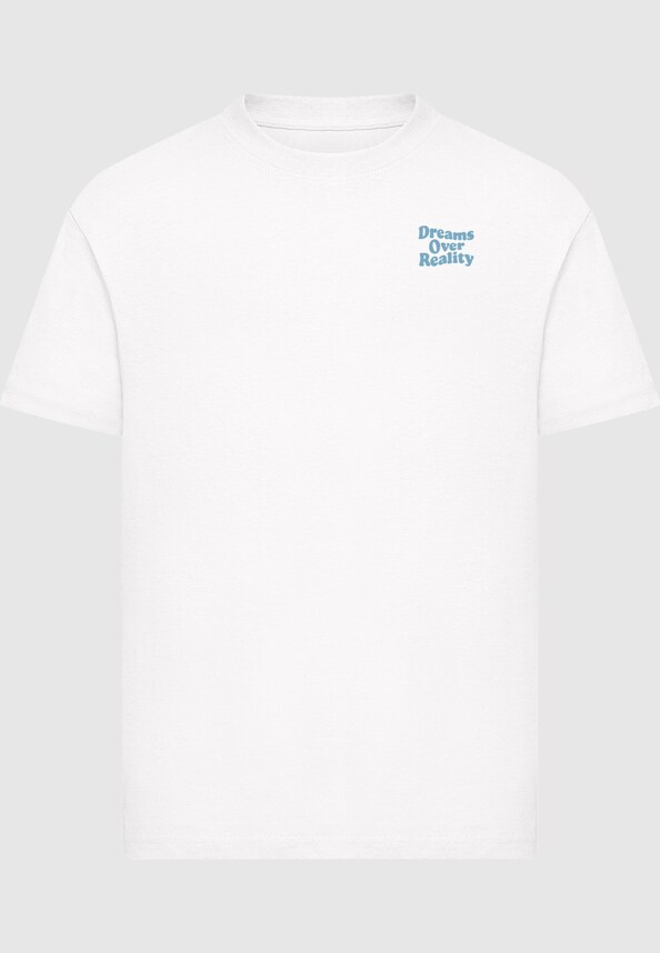 Dreams Over Reality Wording Tee-2