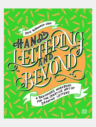 Hand Lettering and Beyond