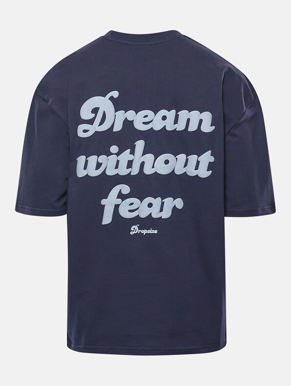 Dropsize Heavy Dream Without Fear T-Shirts-5