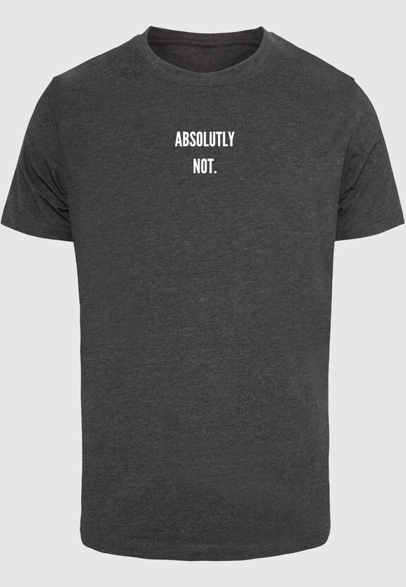 Absolutely Not Tee-2