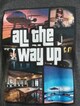 All The Way Up Mashup-3