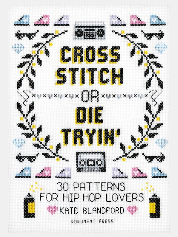 Cross Stitch or Die Tryin' Book-0