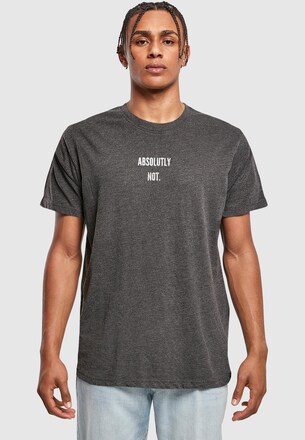 Absolutely Not Tee