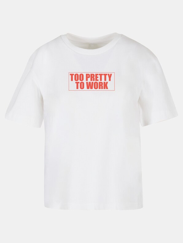 Too Pretty To Work -2