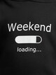 Weekend Loading -3