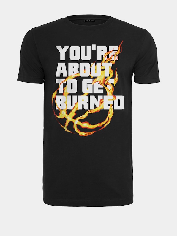 You' Re About To Get Burned-0